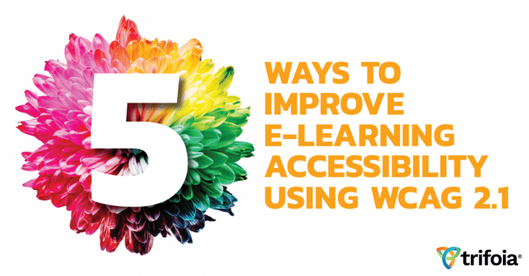 5 ways to improve e-learning accessibility using WCAG 2.1