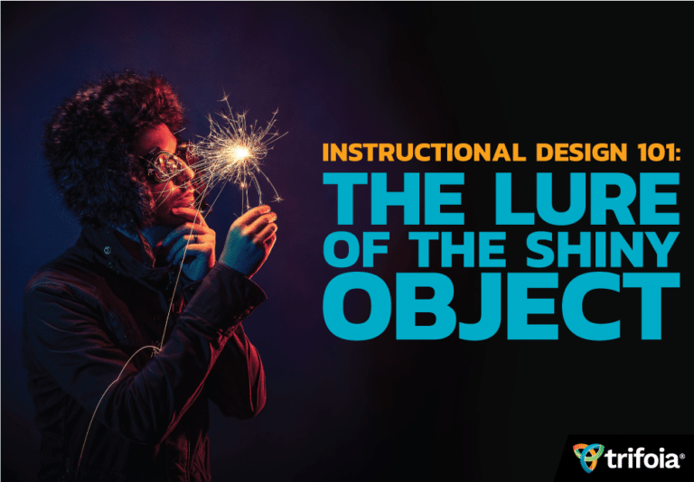 Man holding sparkler. Instructional design 101: The allure of the shiny object.