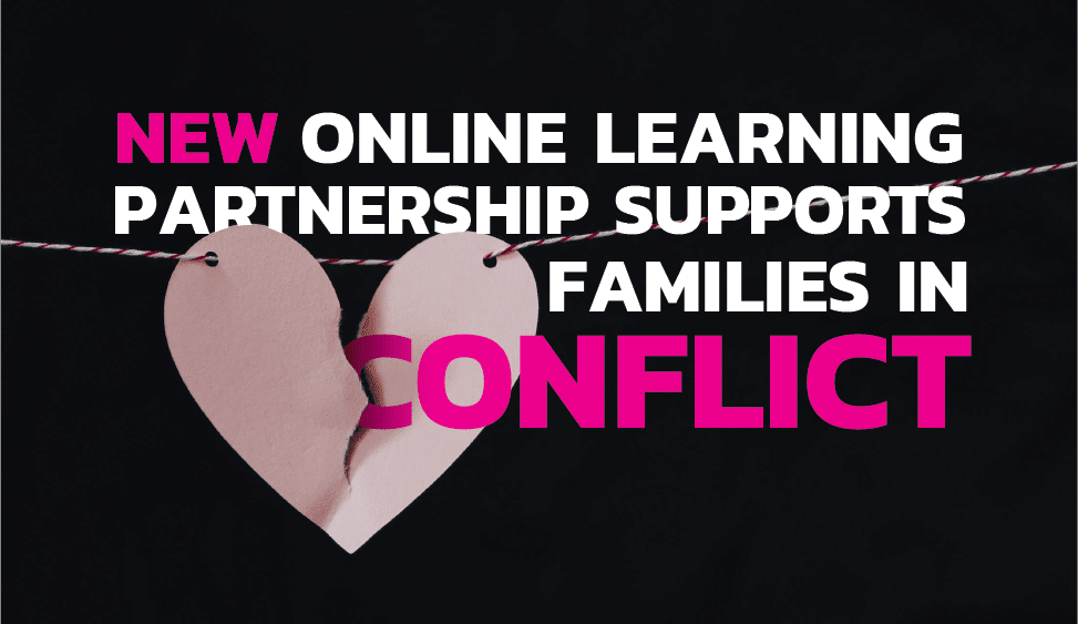 New Online Learning Partnership Supports Families in Conflict