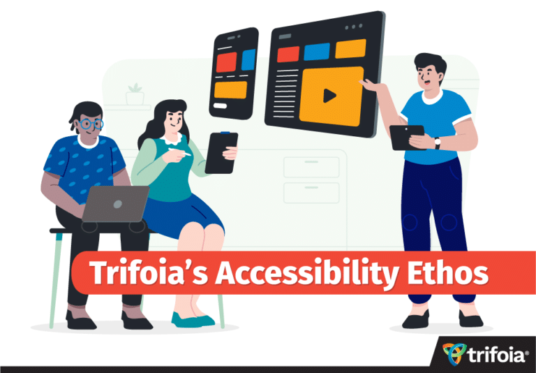 Trifoia's Accessibility Ethos. Illustration of a person presenting a website to 2 collaborators..